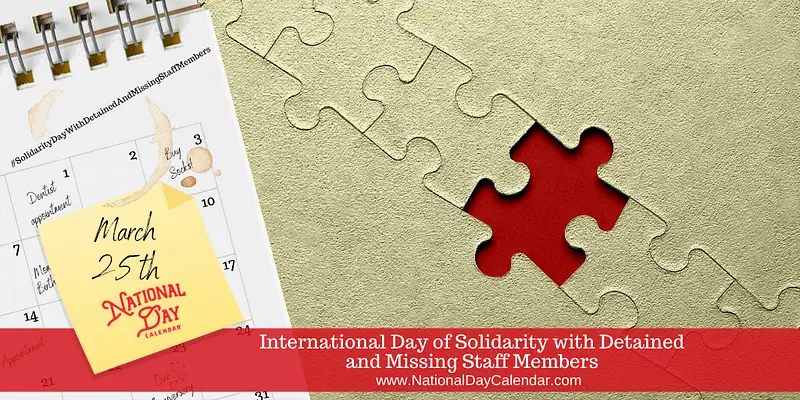 DÍA INTERNACIONAL DE LA SOLIDARIDAD CON LOS MIEMBROS DEL PERSONAL