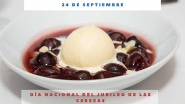 DÍA NACIONAL DEL JUBILEO DE LAS CEREZAS - 24 de septiembre - Día  Internacional Hoy