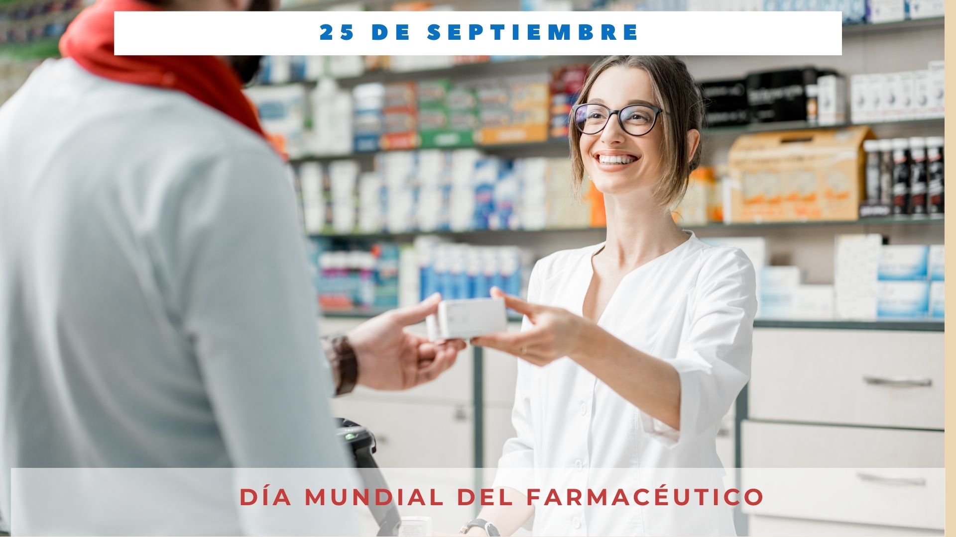 DÍa Mundial Del FarmacÉutico 25 De Septiembre Día Internacional Hoy