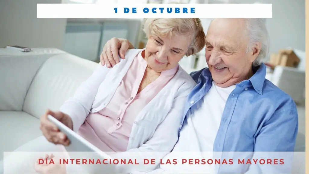 DÍa Internacional De Las Personas Mayores 1 De Octubre Día Internacional Hoy 4508