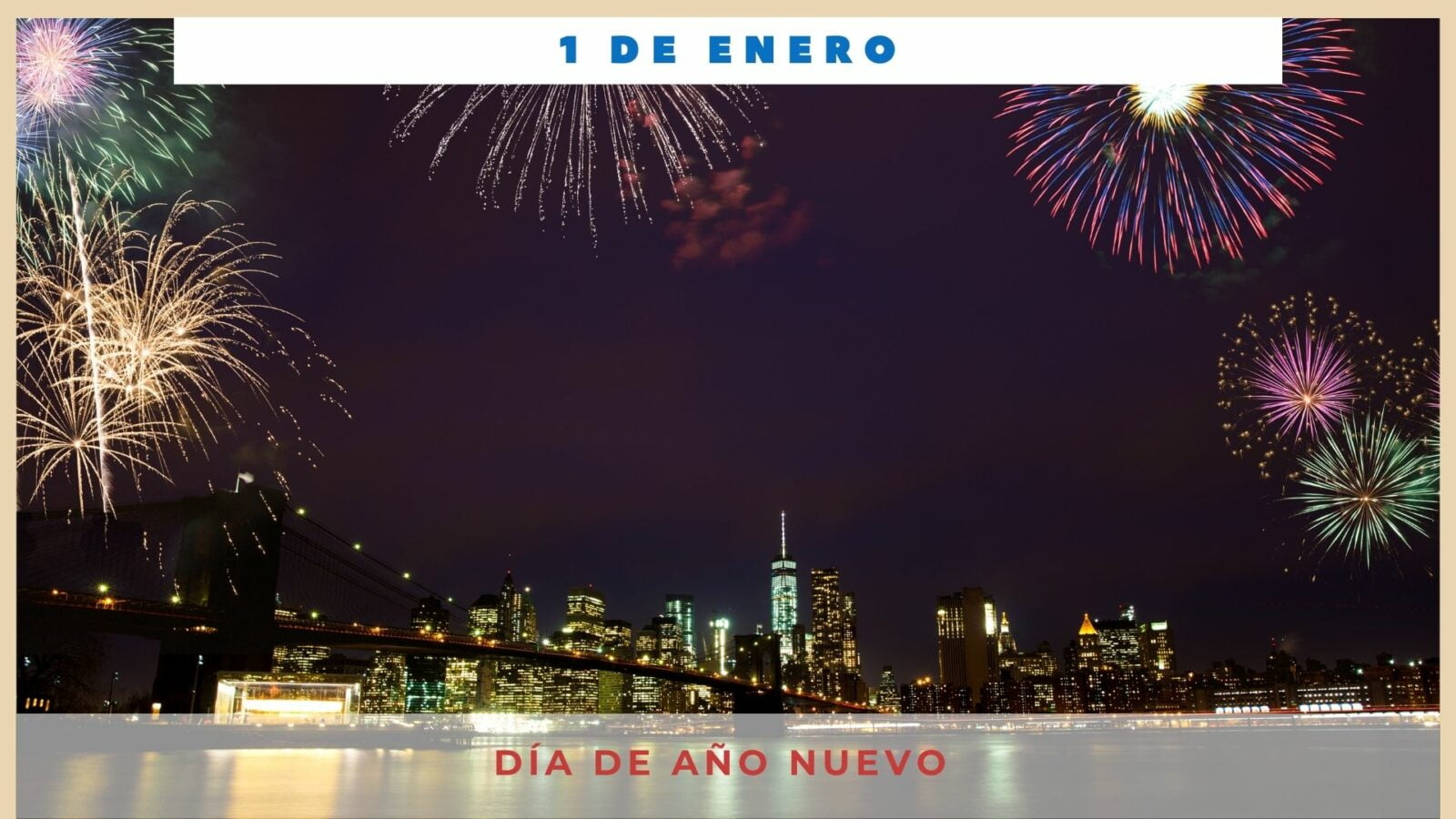 AÑO NUEVO - 1 de enero - Día Internacional Hoy