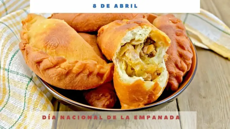 DÍA NACIONAL DE LA EMPANADA - 8 De Abril - Día Internacional Hoy