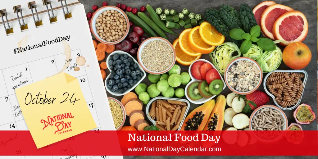 DÍA NACIONAL DE LA ALIMENTACIÓN 24 de octubre Día Internacional Hoy